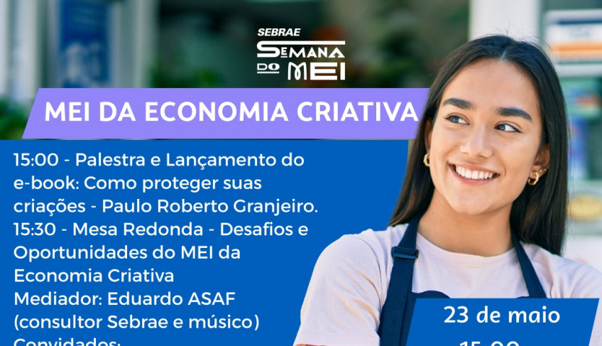 Sebrae CE Promove Evento Desafios E Oportunidades Do MEI Da Economia