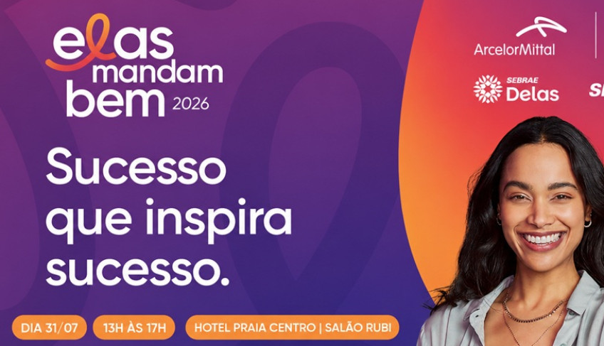 Sebrae/CE e ArcelorMittal promovem terceira edição do Elas Mandam Bem para fortalecer o empreendedorismo feminino