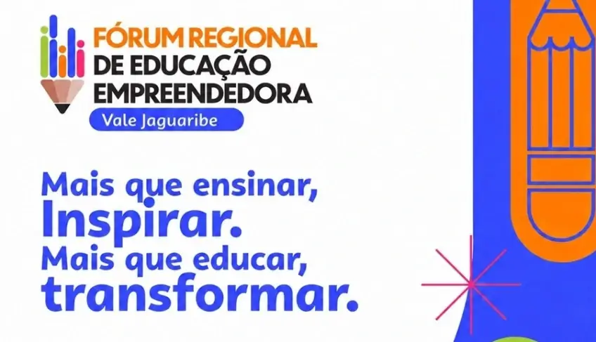 Sebrae/CE promove 1º Fórum Regional de Educação Empreendedora do Vale do Jaguaribe
